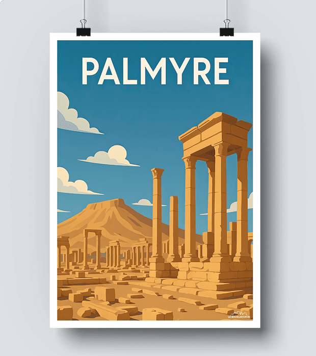 Affiche Palmyre - Syrie